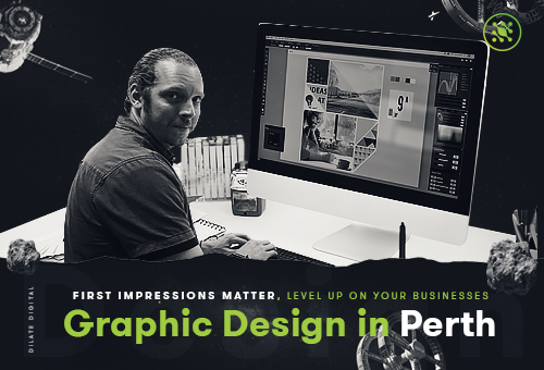 First Impressions Matter Level Up on Your Businesses Graphic Design in Perth