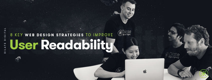 8 Key Web Design Strategies to Improve User Readability