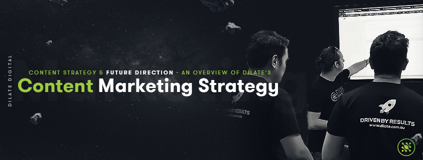 An Overview of Dilate's Content Marketing Strategy