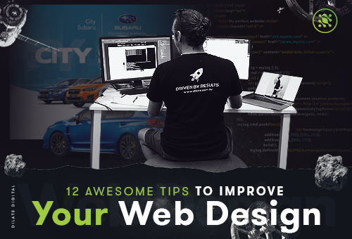 12 Awesome Tips to Improve Your Web Design