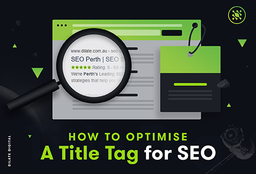 How To Optimise A Title Tag For SEO