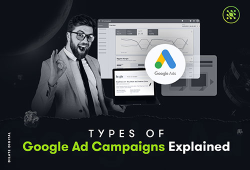 Types Of Google Ad Campaigns Explained